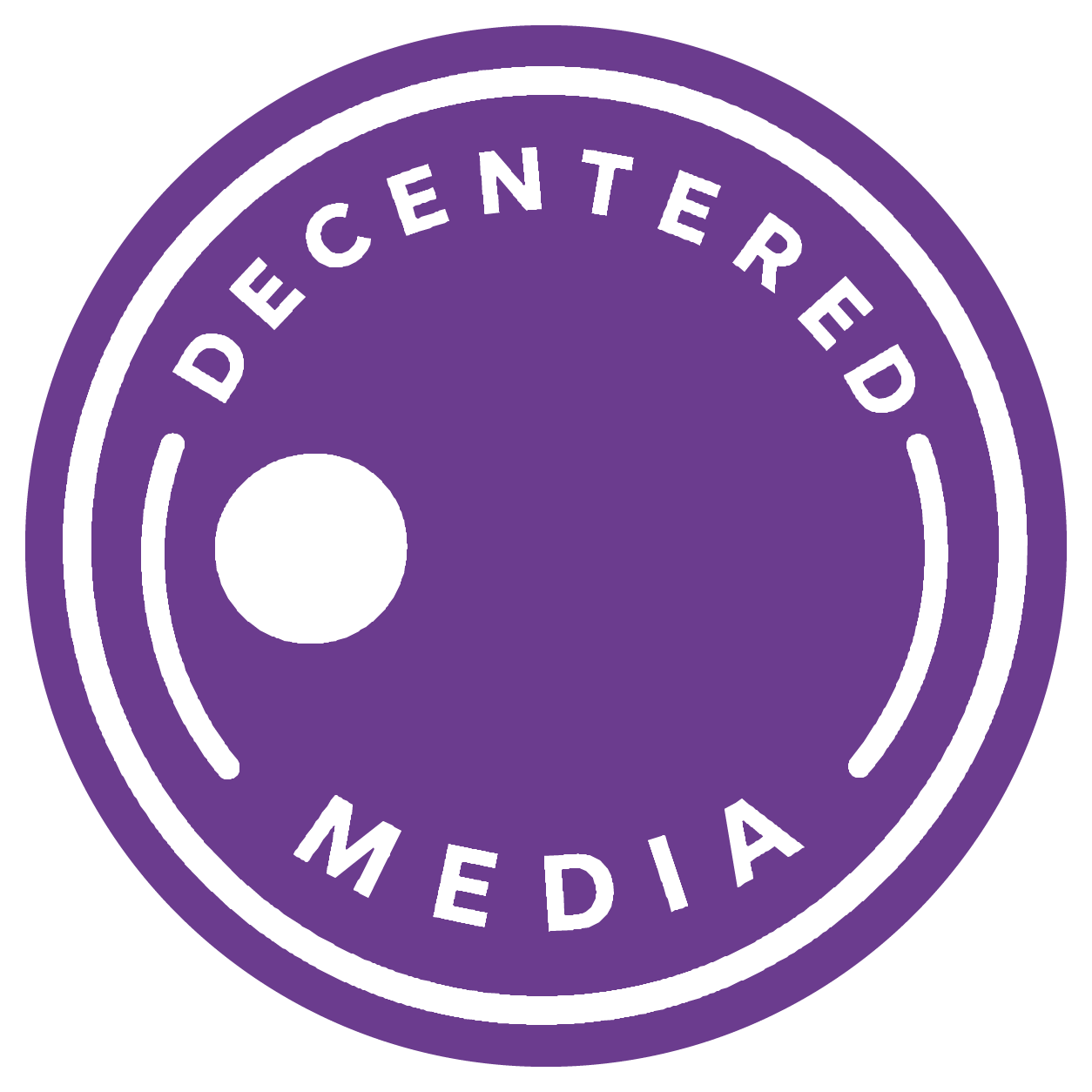 Decentered Media